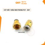 Cút Nối Nhanh 1 Đầu Ren Trong PCF. OKT (Trắng)