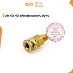 Cút Nối 1 Đầu Ren Ngoài PC – Đồng