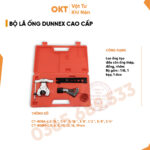 Bộ Loe (Lã) Ống Dunnex Cao Cấp